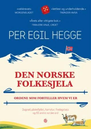 Den Norske Folkesjela Av Per Egil Hegge Den Norske Folkesjela Av Per Egil Hegge