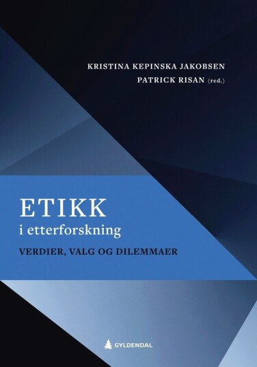 Etikk i etterforskning Etikk i etterforskning