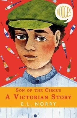 Son Of The Circus - A Victorian Story Av E. L. Norry