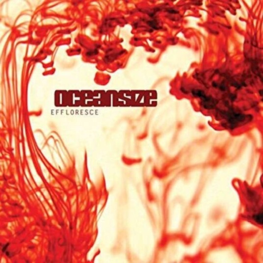 Oceansize Effloresce LP/Vinyl Oceansize Effloresce LP/Vinyl