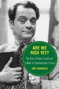 Are We Rich Yet? Av Amy Edwards Are We Rich Yet? Av Amy Edwards
