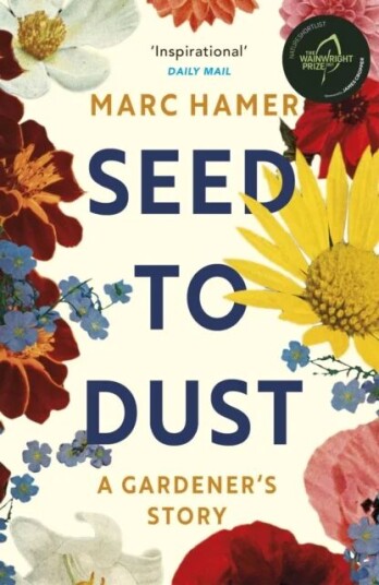 Seed To Dust Av Marc Hamer Seed To Dust Av Marc Hamer