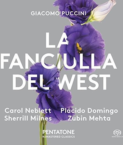 Carol Neblett, Plácido Domingo, Sherrill Milnes, Covent Garden Chorus Of The Royal Opera House, Robin Stapleton, Covent Garden Orchestra Of The Royal Opera House Puccini: La Fanciulla Del West CD