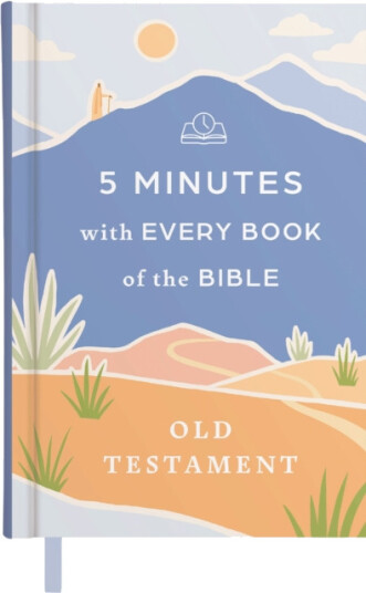 5 Minutes with Every Book of the BibleOld Testament A Quick Reference Bible Study Guide to All 39 Books 5 Minutes with Every Book of the BibleOld Testament A Quick Reference Bible Study Guide to All 39 Books