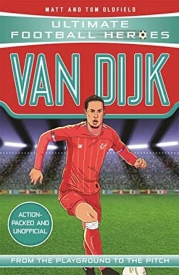 Van Dijk (Ultimate Football Heroes) - Collect Them All! Av Matt & Tom Oldfield