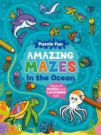 Puzzle Fun Amazing Mazes: In the Ocean