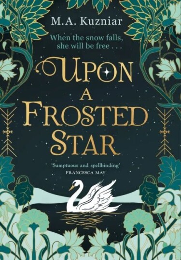 Upon A Frosted Star Av M.A. Kuzniar