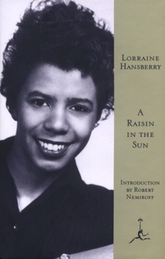 A Raisin in the Sun A Raisin in the Sun