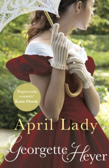 April Lady Av Georgette (Author) Heyer