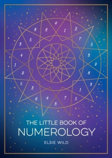 The Little Book Of Numerology Av Elsie Wild