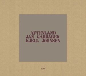 Bengans Garbarek Jan Johnsen Kjell - Aftenland