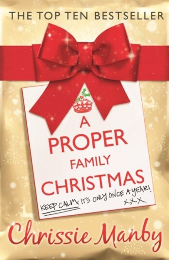 A Proper Family Christmas A witty and heartwarming laughoutloud read for the festive season