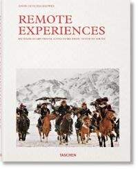 Remote Experiences. Extraordinary Travel Adventures From North To South Av David De Vleeschauwer, Debbie Pappyn