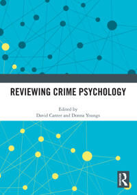 Canter David Reviewing Crime Psychology