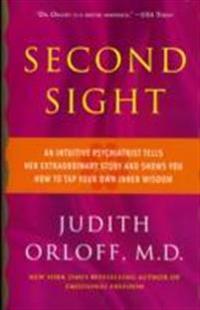 Second Sight Av Judith Orloff Second Sight Av Judith Orloff