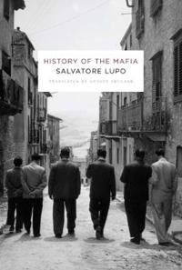 Lupo Salvatore History of the Mafia