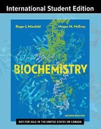 Biochemistry Av Roger L. (University Of Arizona) Miesfeld, Megan M. (University Of California Los Angeles) Mcevoy