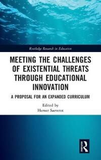 Saeverot Herner Meeting the Challenges of Existential Threats through Educational Innovation