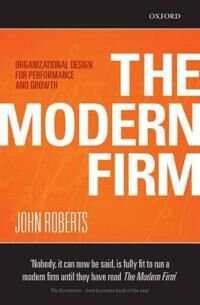 The Modern Firm Av John (John H. Scully Professor Of Economics Strategic Management And International Business Graduate School Of Business Stanford Un