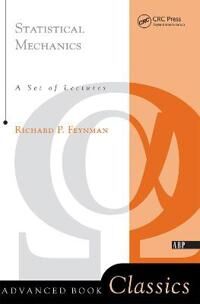 Statistical Mechanics Av Richard P. Feynman