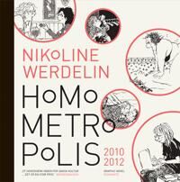 Werdelin, Nikoline Homo Metropolis 2010-2012 (8763811790)