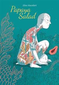 Papaya Salad Av Elisa Macellari