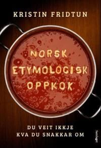 Fridtun, Kristin Norsk etymologisk oppkok (8252181295)