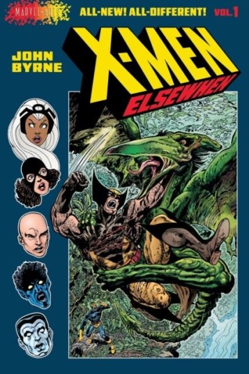 X Men: Elsewhen Volume 1 of 3 X Men: Elsewhen Volume 1 of 3