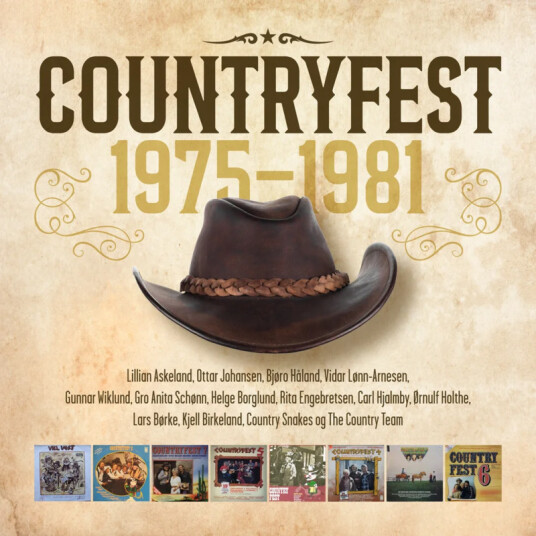 Lillian Askeland, Ottar "Big Hand" Johansen, Bjøro Håland, Gro Anita Schønn, Rita Engebretsen, Helge Borglund, Vidar LønnArnesen, Gunnar Wiklund, Carl Hjalmby Countryfest 19751981 CD
