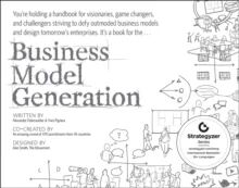 Business Model Generation Av Alexander Osterwalder, Yves Pigneur Business Model Generation Av Alexander Osterwalder, Yves Pigneur