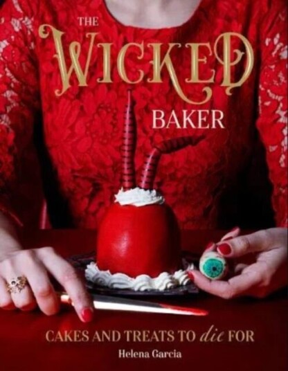 The Wicked Baker Av Helena Garcia