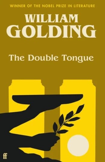 The Double Tongue Av William Golding
