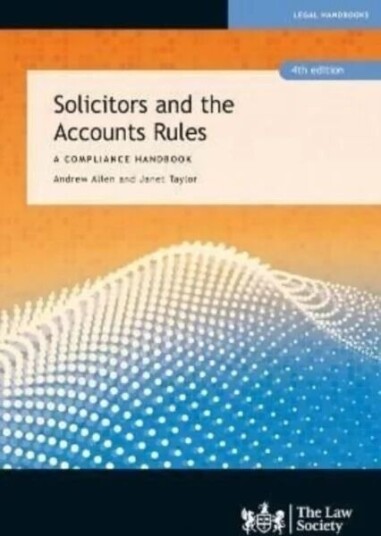 Solicitors And The Accounts Rules Av Peter Camp