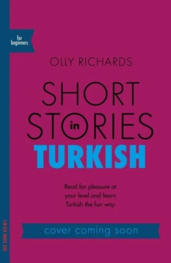 Short Stories In Turkish For Beginners Av Olly Richards