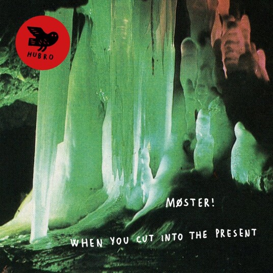 Moster When You Cut Into The Present Vinyl