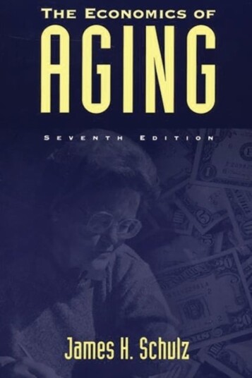The Economics of Aging 7th Edition