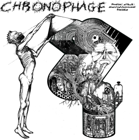 Chronophage Musical Attack: Communist Anarchist Friendship LP/Vinyl