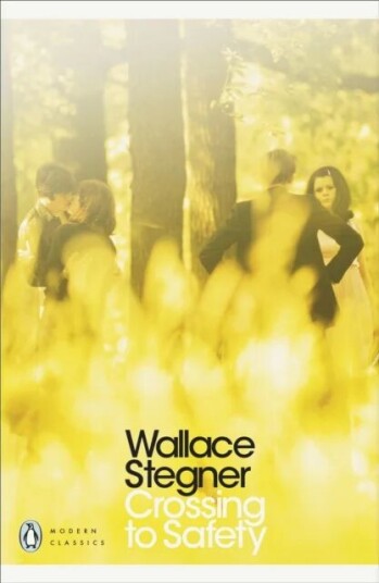 Crossing To Safety Av Wallace Stegner