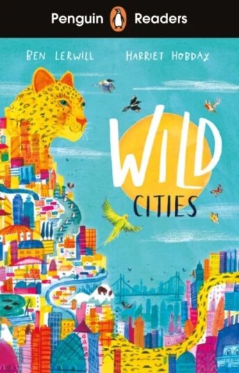 Penguin Readers Level 2: Wild Cities (Elt Graded Reader) Av Ben Lerwill