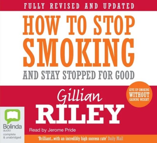 How To Stop Smoking And Stay Stopped For Good Av Gillian Riley