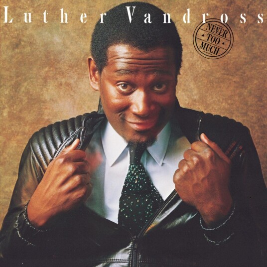 Luther Vandross Never Too Much LP/Vinyl Luther Vandross Never Too Much LP/Vinyl
