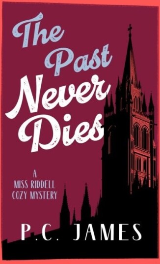 The Past Never Dies