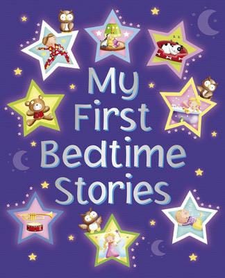 My First Bedtime Stories Av Nicola Baxter My First Bedtime Stories Av Nicola Baxter