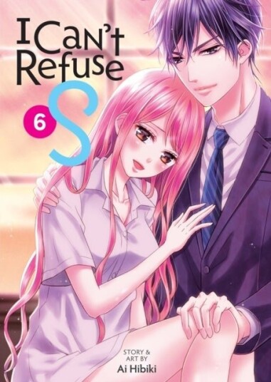 I Can't Refuse S Vol. 6 I Can't Refuse S Vol. 6