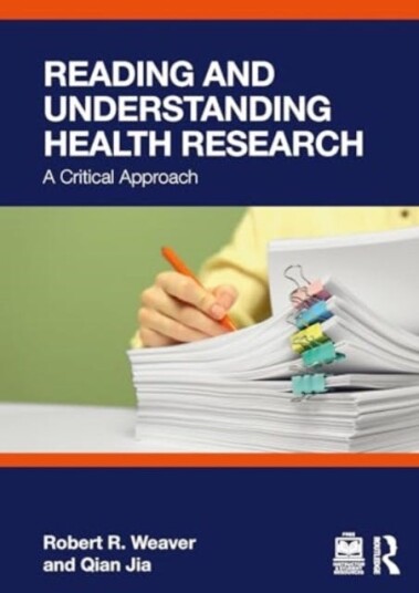 Reading and Understanding Health Research  A Critical Approach