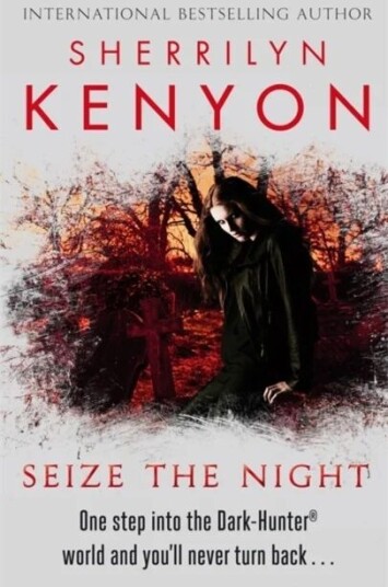 Seize The Night Av Sherrilyn Kenyon