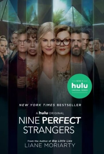 Nine Perfect Strangers Av Liane Moriarty Nine Perfect Strangers Av Liane Moriarty