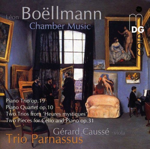 Trio Parnassus Gtrard Causst Chia Chou G Rard Causs Gérard Causse Michael Gross Léon Boëllmann  Piano Trio Op. 19 / Piano Quartet Op. 10  CD