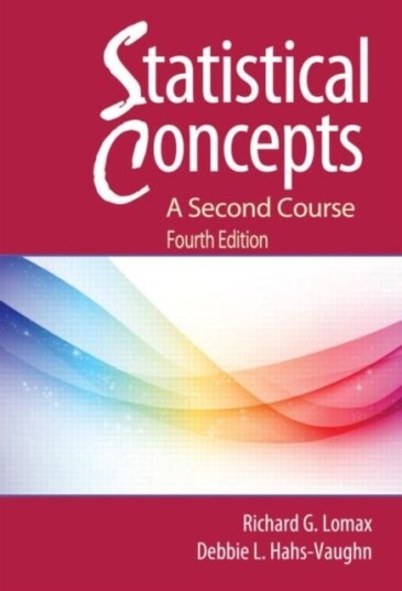 Statistical Concepts A Second Course