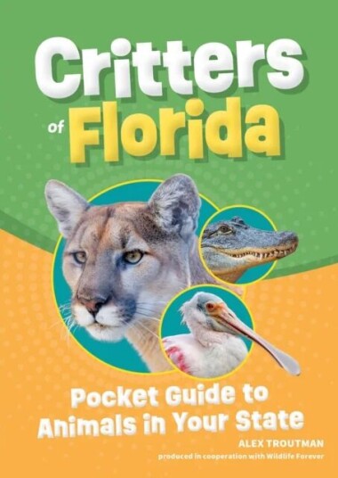 Critters Of Florida Av Alex Troutman